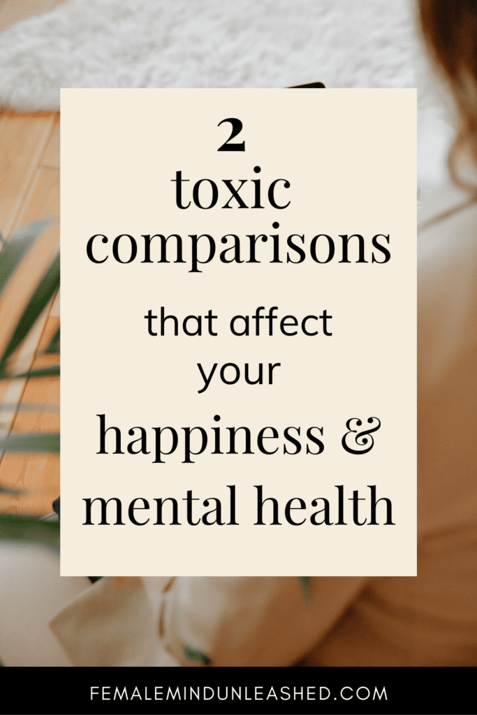 toxic comparisons that affect mental health