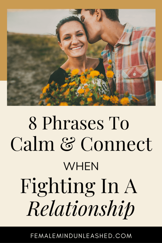 Calm and connect when fighting in a relationship