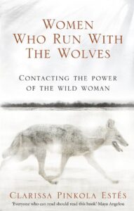 women who run with the wolves - a book cover