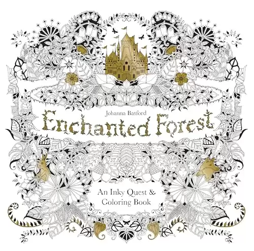 Enchanted Forest: An Inky Quest and Coloring Book (Creativity, Mindfulness, and Meditation)