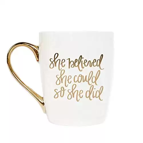 Sweet Water Decor She Believed She Could Coffee Mug | 16oz Mug with Gold Handle