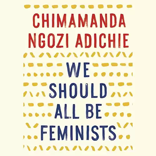 We Should All Be Feminists Book